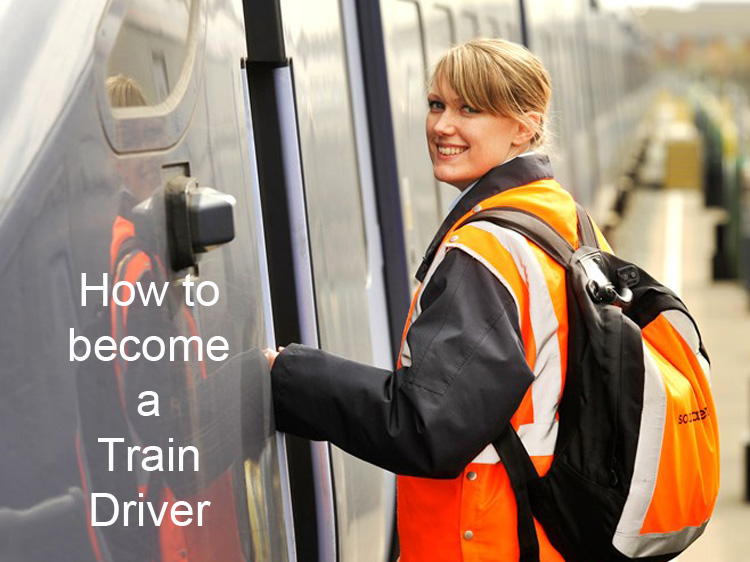 HOW TO BECOME A TRAIN DRIVER
