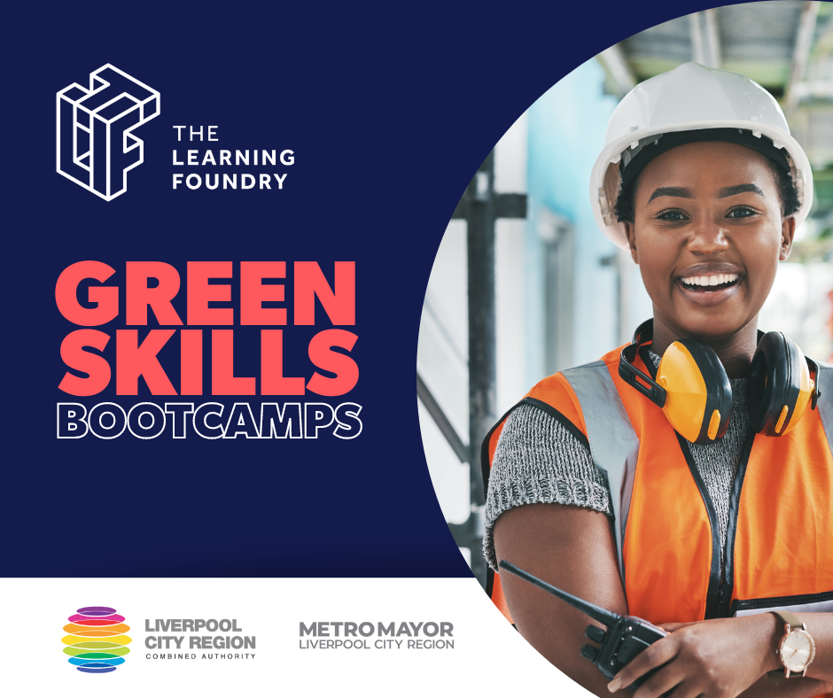 THE LEARNING FOUNDRY TO DELIVER GREEN SKILLS BOOTCAMPS IN LIVERPOOL CITY REGION