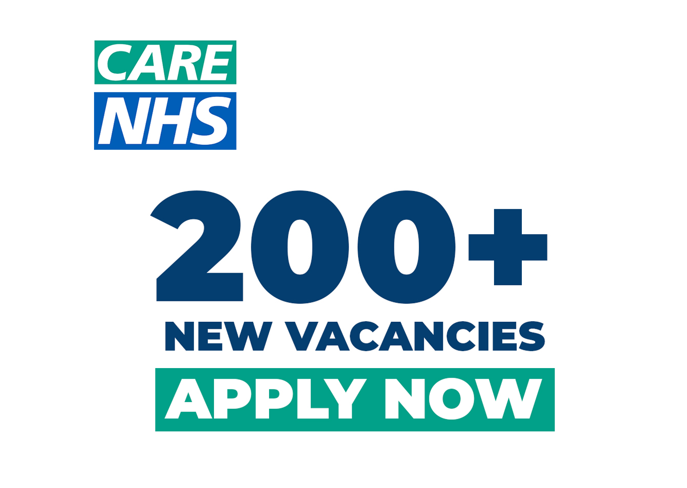NHS care logo in green and blue. 200+ vacancies in blue and apply now in white text on green banner