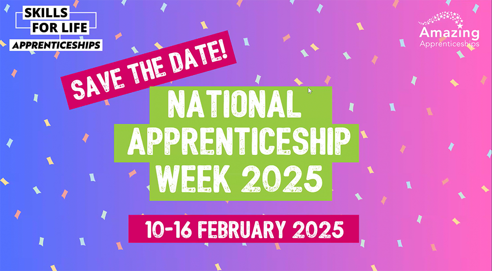 PLAN AHEAD FOR NATIONAL APPRENTICESHIP WEEK 2025